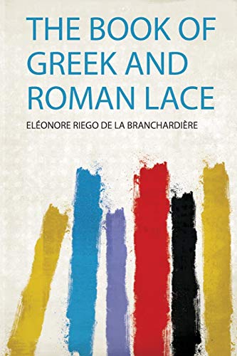 The Book of Greek and Roman Lace