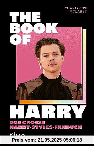 The Book of Harry: Das große Harry-Styles-Fanbuch The Book of Harry: Das große Harry-Styles-Fanbuch