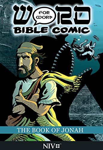 The Book of Jonah: NIV (The Word for Word Bible Comic)