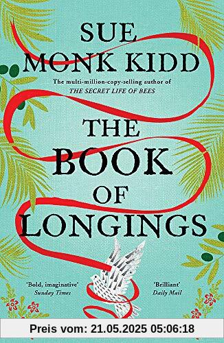 The Book of Longings: From the author of the international bestseller THE SECRET LIFE OF BEES The Book of Longings: From the author of the international bestseller THE SECRET LIFE OF BEES