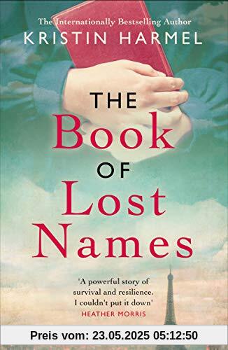 The Book of Lost Names: The novel Heather Morris calls 'a truly beautiful story'