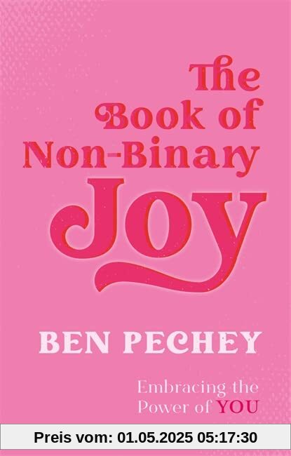 The Book of Non-binary Joy: Embracing the Power of You