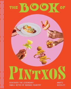 The Book of Pintxos von Workman Publishing