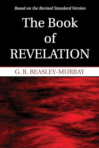 The Book of Revelation: Based on the Revised Standard Version The Book of Revelation: Based on the Revised Standard Version von Wipf & Stock Publishers
