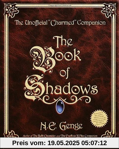 The Book of Shadows: The Unofficial Charmed Companion