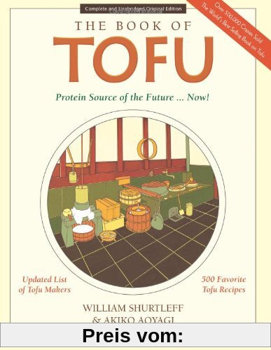 The Book of Tofu: Protein Source of the Future... Now!