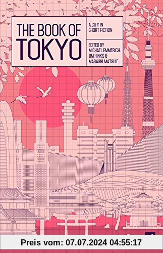 The Book of Tokyo: A City in Short Fiction (Reading the City)