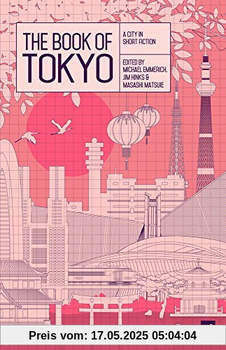 The Book of Tokyo: A City in Short Fiction (Reading the City)