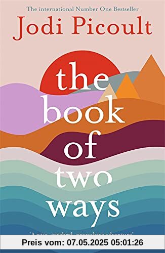 The Book of Two Ways: A stunning novel about life, death and missed opportunities