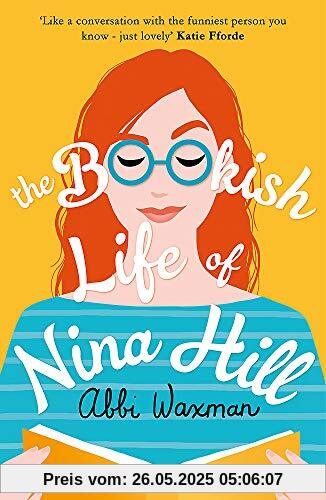 The Bookish Life of Nina Hill: A wonderfully funny, uplifting and bookish summer read