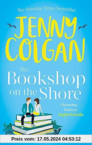 The Bookshop on the Shore: the funny, feel-good, uplifting Sunday Times bestseller