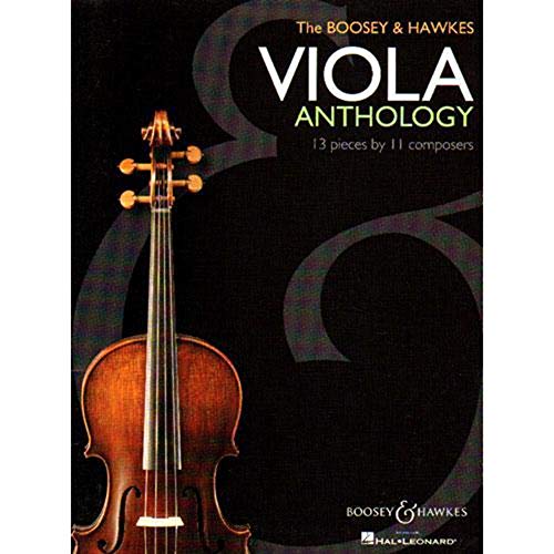 The Boosey & Hawkes Viola Anthology: 13 Pieces by 11 Composers. Viola solo oder mit Klavier. The Boosey & Hawkes Viola Anthology: 13 Pieces by 11 Composers. Viola solo oder mit Klavier. von Boosey & Hawkes