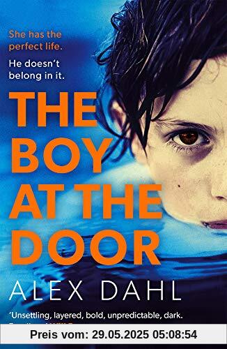 The Boy At The Door: This summer's most addictive psychological thriller full of twists you won't see coming