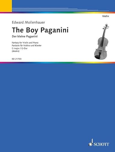 Der kleine Paganini: Fantasie für Violine und Klavier. Violine und Klavier.