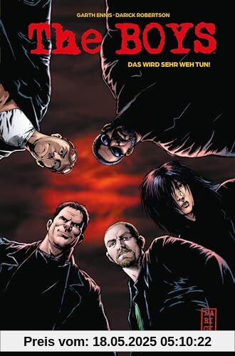 The Boys (Pocket Edition): Bd. 1: Das wird sehr wehtun!
