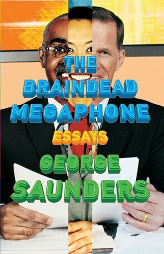 The Braindead Megaphone: Essays The Braindead Megaphone: Essays