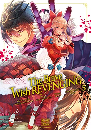 The Brave wish revenging T05 von DELCOURT