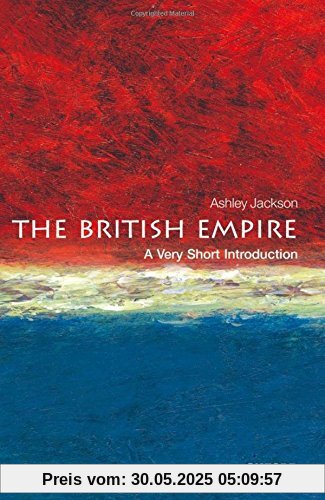The British Empire: A Very Short Introduction (Very Short Introductions)