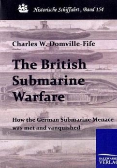 The British Submarine Warfare von Salzwasser-Verlag