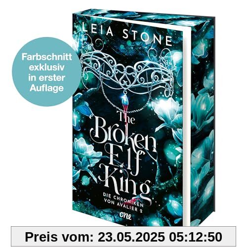 The Broken Elf King - Die Chroniken von Avalier 2: Die TikTok-Romantasy-Sensation: Fakedating trifft auf prickelnde Gefühle (Erstauflage exklusiv mit Farbschnitt & Charakterkarte)