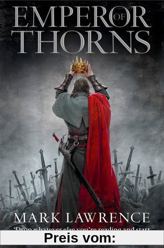The Broken Empire 3. Emperor of Thorns