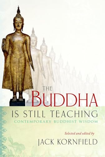 The Buddha Is Still Teaching: Contemporary Buddhist Wisdom von Shambhala