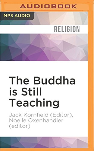The Buddha Is Still Teaching: Contemporary Buddhist Wisdom von Audible Studios on Brilliance