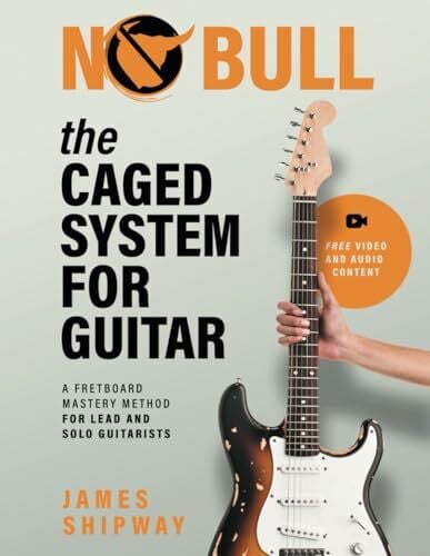 The CAGED System for Guitar: A Fretboard Mastery Method for Lead and Solo Guitarists The CAGED System for Guitar: A Fretboard Mastery Method for Lead and Solo Guitarists