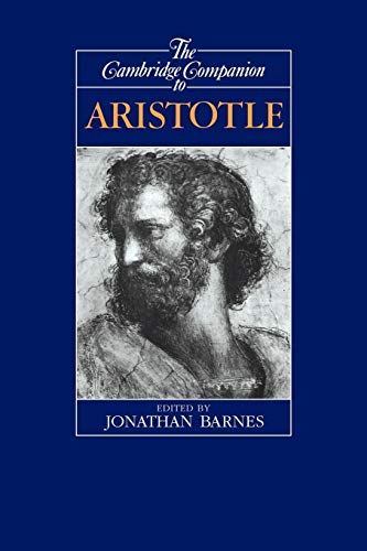 The Cambridge Companion to Aristotle (Cambridge Companions to Philosophy) von Cambridge University Press