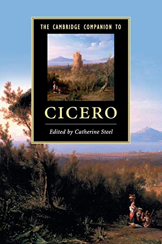 The Cambridge Companion to Cicero (Cambridge companions to literature) von Cambridge University Press