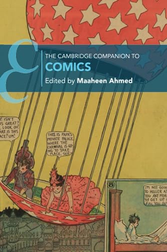 The Cambridge Companion to Comics (Cambridge Companions to Literature)
