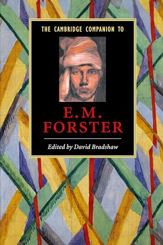 The Cambridge Companion to E. M. Forster (Cambridge Companions to Literature) von Cambridge University Press