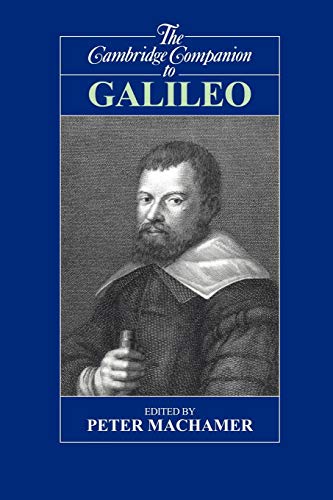 The Cambridge Companion to Galileo (Cambridge Companions to Philosophy (Hardcover))