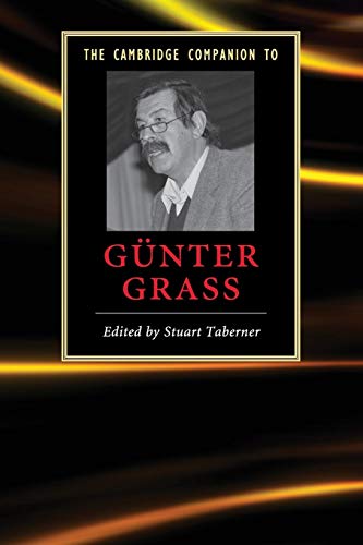 The Cambridge Companion to Günter Grass (Cambridge Companions to Literature)