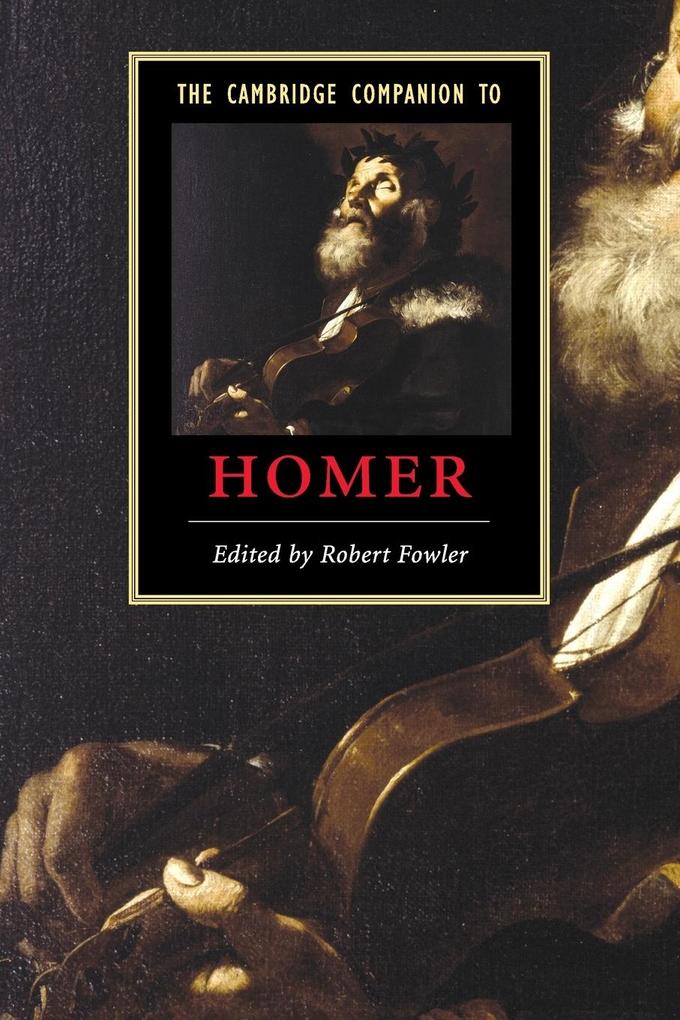 The Cambridge Companion to Homer von Cambridge University Press