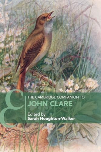 The Cambridge Companion to John Clare (Cambridge Companions to Literature) von Cambridge University Press