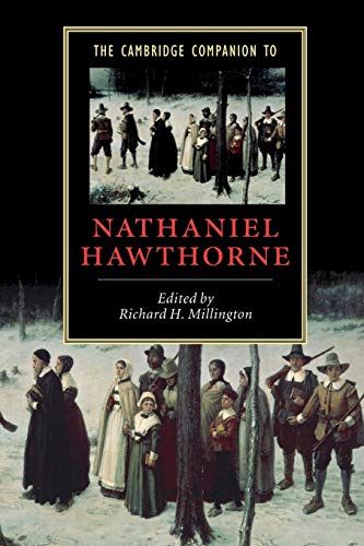 The Cambridge Companion to Nathaniel Hawthorne (Cambridge Companions to Literature) von Cambridge University Press