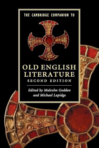 The Cambridge Companion to Old English Literature (Cambridge Companions to Literature)
