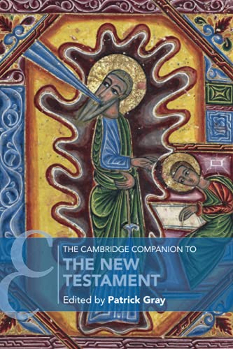 The Cambridge Companion to the New Testament (Cambridge Companions to Religion) von Cambridge University Press