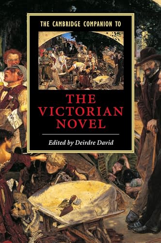 The Cambridge Companion to the Victorian Novel (Cambridge Companions to Literature) von Cambridge University Press