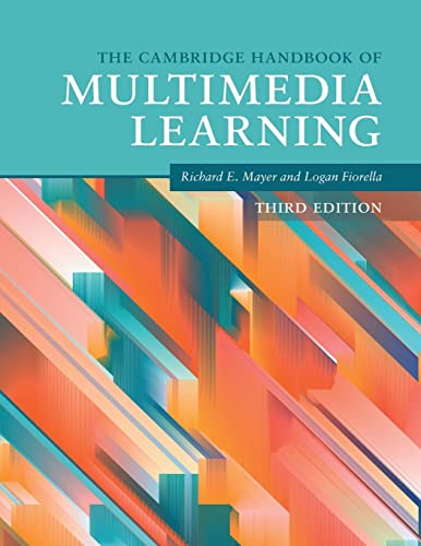 The Cambridge Handbook of Multimedia Learning (Cambridge Handbooks in Psychology) von Cambridge University Press