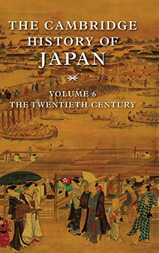 The Cambridge History of Japan: The Twentieth Century von Cambridge University Press