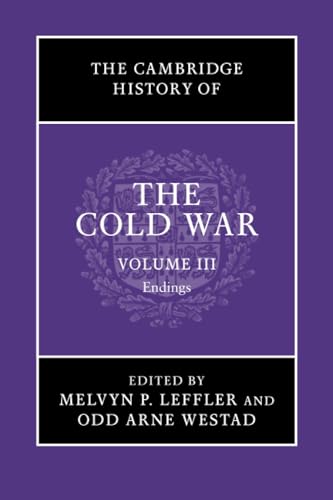 The Cambridge History of the Cold War: Endings von Cambridge University Press