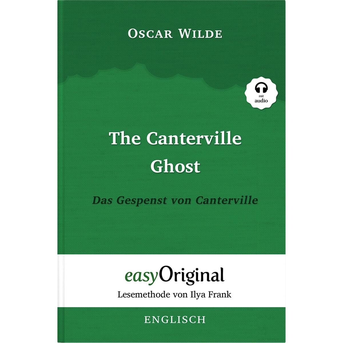 The Canterville Ghost / Das Gespenst von Canterville (Buch + Audio-CD) - Lesemet... von EasyOriginal Verlag e.U.