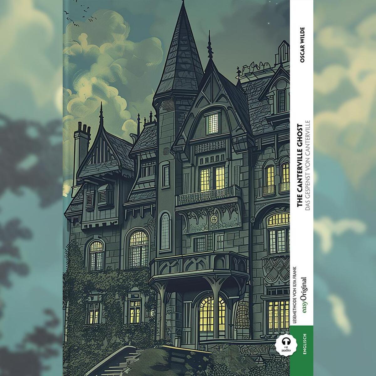 The Canterville Ghost / Das Gespenst von Canterville (Buch + Audio-Online) - Fra... von EasyOriginal Verlag e.U.