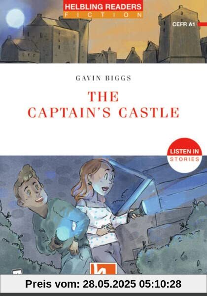 The Captain's Castle + app + e-zone: Helbling Readers Red Series / Level 1 (A1) (Helbling Readers Fiction)