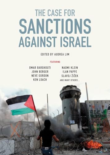 The Case for Sanctions Against Israel The Case for Sanctions Against Israel