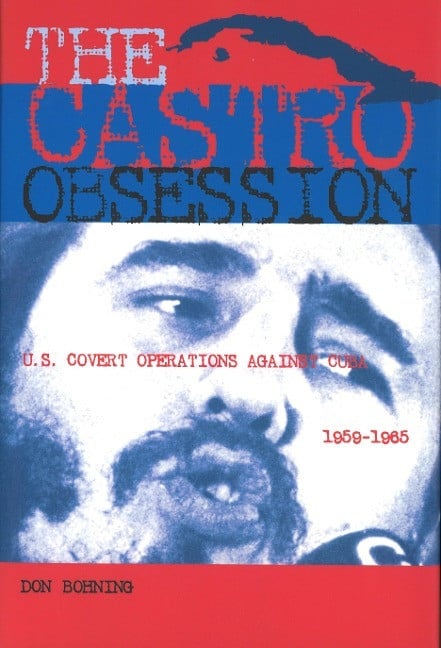 The Castro Obsession The Castro Obsession