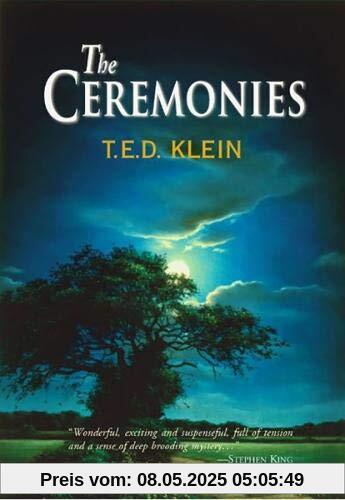 The Ceremonies