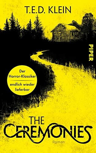 The Ceremonies: Der Horror-Klassiker endlich wieder lieferbar | Ein wiederentdeckter Klassiker... The Ceremonies: Der Horror-Klassiker endlich wieder lieferbar | Ein wiederentdeckter Klassiker...